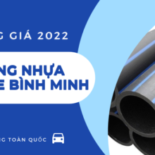 Công bố đơn Giá Ống Nhựa HDPE Bình Minh 2022 tốt nhất hiện nay