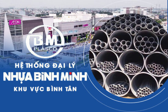 Hệ thống đại lý nhựa Bình Minh khu vực Bình Tân