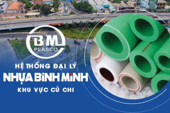 Hệ thống đại lý nhựa Bình Minh khu vực Củ Chi