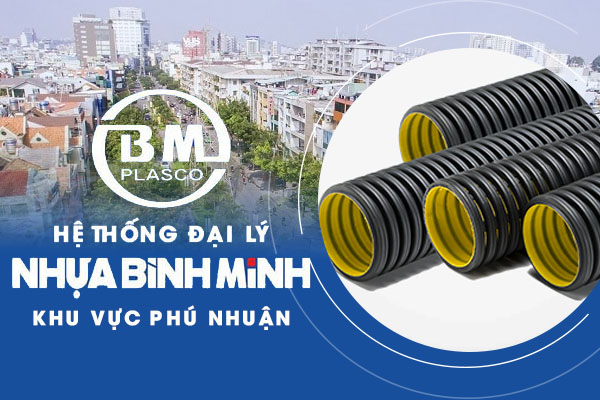 Hệ thống đại lý nhựa Bình Minh khu vực Phú Nhuận
