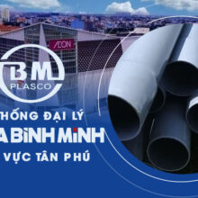 Hệ thống đại lý nhựa Bình Minh khu vực Tân Phú