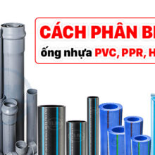 Phân biệt ống nhựa PVC, PPR, HDPE Bình Minh