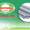 Catalogue Ống Nhựa uPVC Tiền Phong [Chiết Khấu Cao]