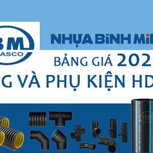 Giá Ống Nhựa Và Phụ Kiện HDPE Bình Minh 2020 – Mới Cập Nhật