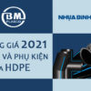 Giá Ống Nhựa Và Phụ Kiện HDPE Bình Minh 2021 – Mới Cập Nhật 2