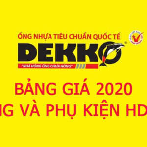 Ống Nhựa Và Phụ Kiện HDPE Dekko 2020 Bao Nhiêu Tiền?