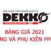 Đơn Giá Chi Tiết 2021 – Ống Nhựa Và Phụ Kiện PPR Dekko 1