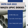 [Mới nhất] Cập nhật Giá Ống Nhựa uPVC Dekko 2022 2