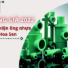 Công bố bảng Giá Phụ Kiện Ống Nhựa PPR Hoa Sen 2022 2