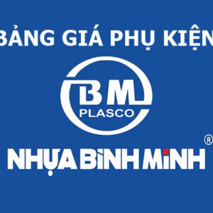 Đơn Giá: Phụ Kiện Nhựa Bình Minh (uPVC, PPR, HDPE) – Mới Nhất 2021
