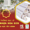 Top 5 đại lý ống Hoa Sen tại Tây Ninh giá tốt giao hàng nhanh 2
