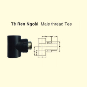 [Đơn Giá] Phụ Kiện HDPE Đúc – Chữ T Ren Ngoài – Ống Đệ Nhất