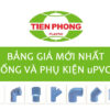 Giá Ống Nhựa Và Phụ Kiện uPVC Tiền Phong Mới Nhất – Chiết Khấu Cao 2