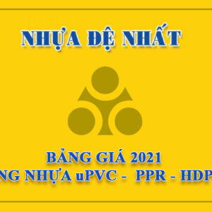 Báo Giá Ống Nhựa Đệ Nhất – HDPE, PPR, uPVC – (Chiết Khấu Cao 2021)