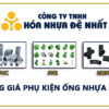 Đơn Giá 2021: Phụ Kiện Ống Nhựa Đệ Nhất (Đủ Loại HDPE, PPR, uPVC) 1