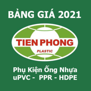 Giá Bán: Phụ Kiện Nhựa Tiền Phong (uPVC, PPR, HDPE) – Giá Tốt 2021