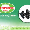 Bảng Giá Phụ Kiện Ống Nước Tiền Phong – HDPE (Tổng Hợp Đầy Đủ) 2