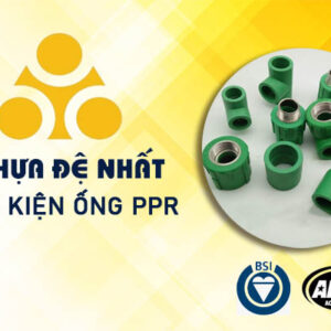 Đơn Giá Phụ Kiện Ống PPR Đệ Nhất (Cập Nhật Giá Tốt)