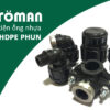 [Đơn Giá] Phụ Kiện Ép Phun HDPE – Ống Nhựa Stroman