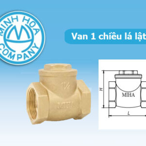 [CẬP NHẬT] Đơn Giá Van 1 Chiều Lá Lật MIHA – Van Đồng Minh Hòa